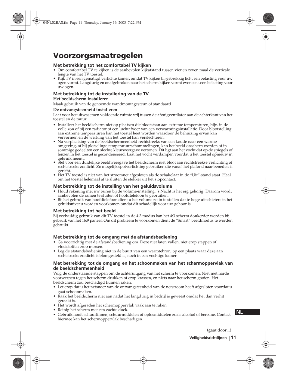 Voorzorgsmaatregelen | Sony WEGA KLV-30MR1 User Manual | Page 239 / 304