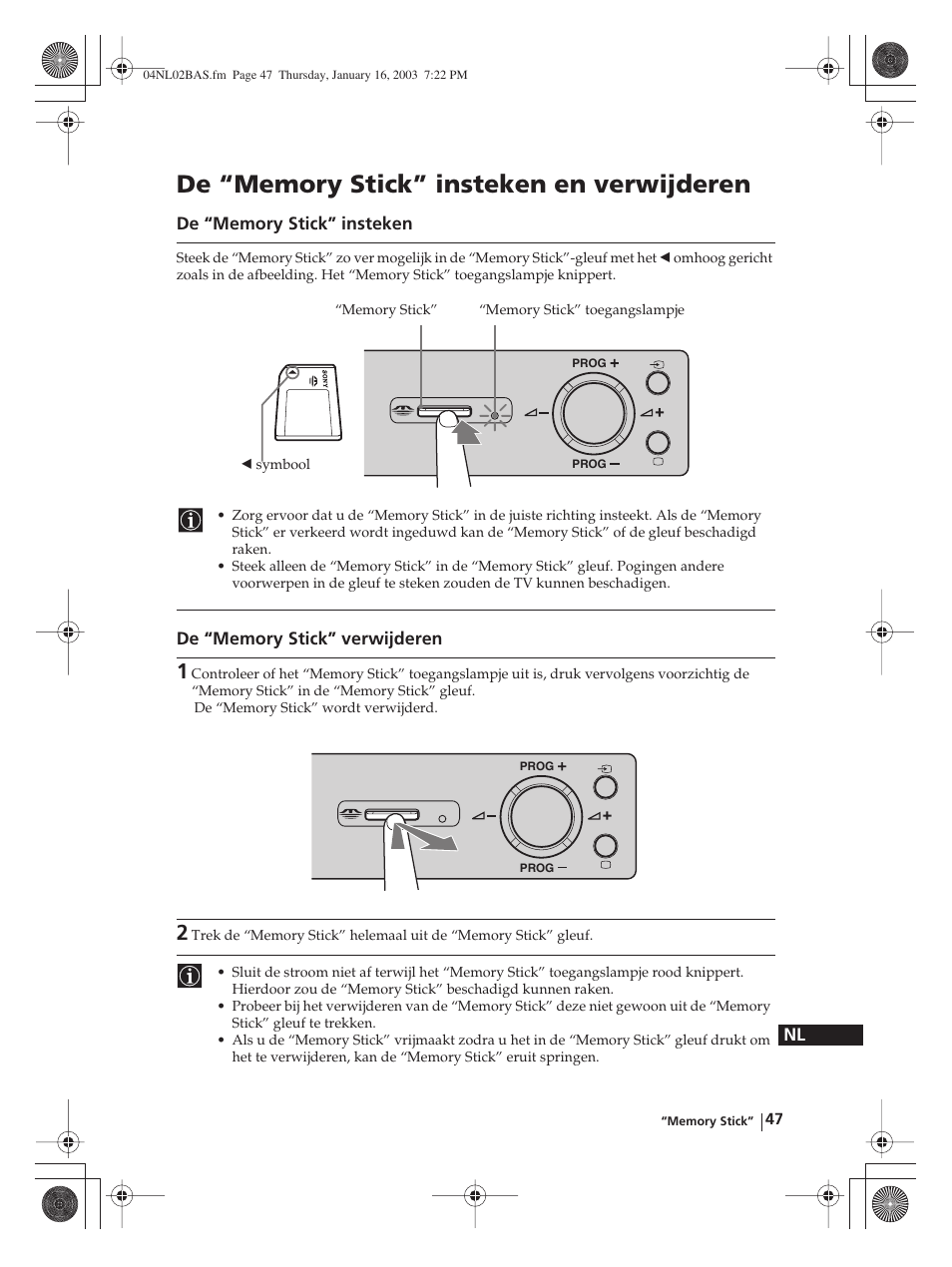 De “memory stick” insteken en verwijderen | Sony WEGA KLV-30MR1 User Manual | Page 275 / 304