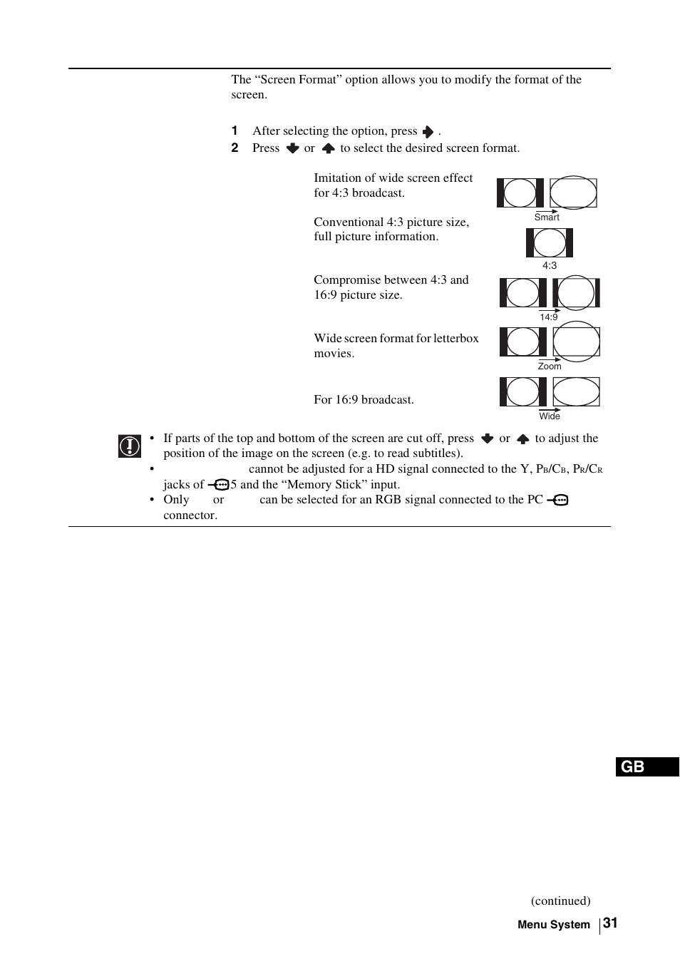 1 after selecting the option, press, 2 press or to select the desired screen format | Sony WEGA KLV-30MR1 User Manual | Page 31 / 304