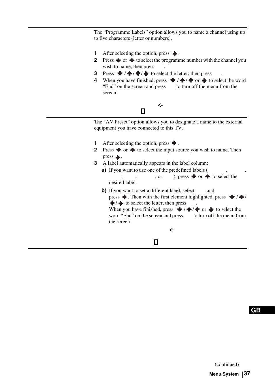 1 after selecting the option, press, 3 press /// to select the letter, then press ok | Sony WEGA KLV-30MR1 User Manual | Page 37 / 304