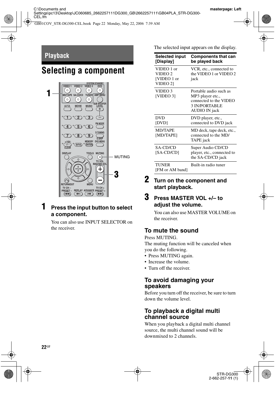 Playback, Selecting a component, Selecting a component 1 | Press the input button to select a component, Turn on the component and start playback, Press master vol +/– to adjust the volume | Sony STR-DG300 User Manual | Page 22 / 48