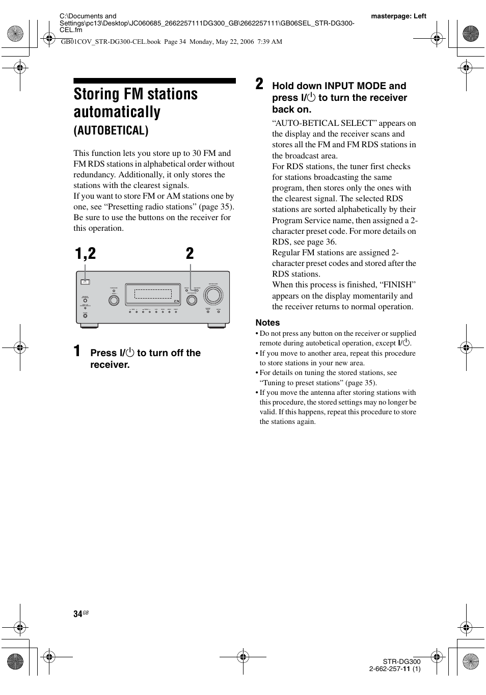 Storing fm stations automatically (autobetical), Storing fm stations automatically, Autobetical) | Press ? / 1 to turn off the receiver | Sony STR-DG300 User Manual | Page 34 / 48