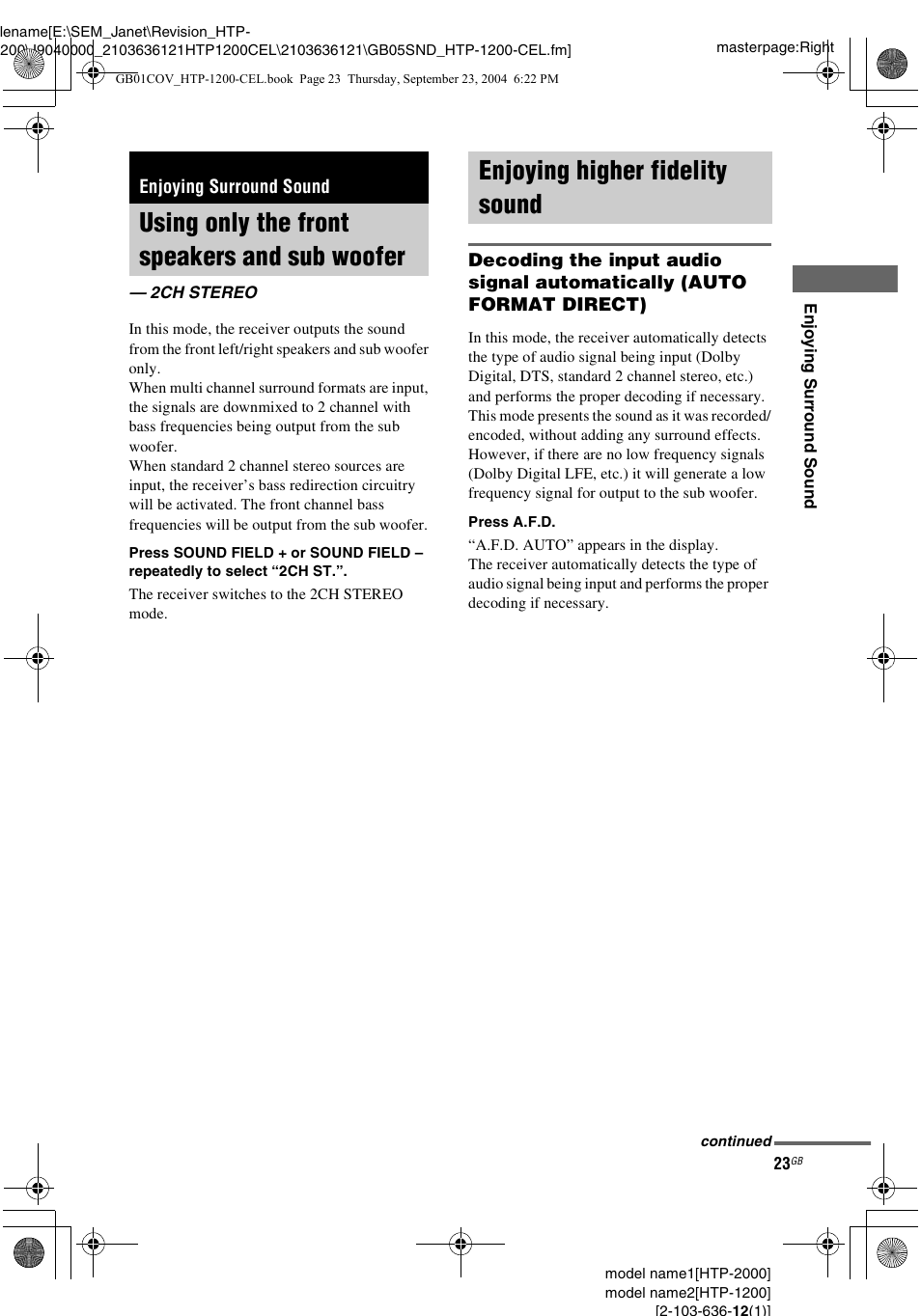 Enjoying surround sound, Using only the front speakers and sub woofer, 2ch stereo | Enjoying higher fidelity sound, Using only the front speakers and sub, Woofer — 2ch stereo | Sony HTP-2000 User Manual | Page 23 / 40