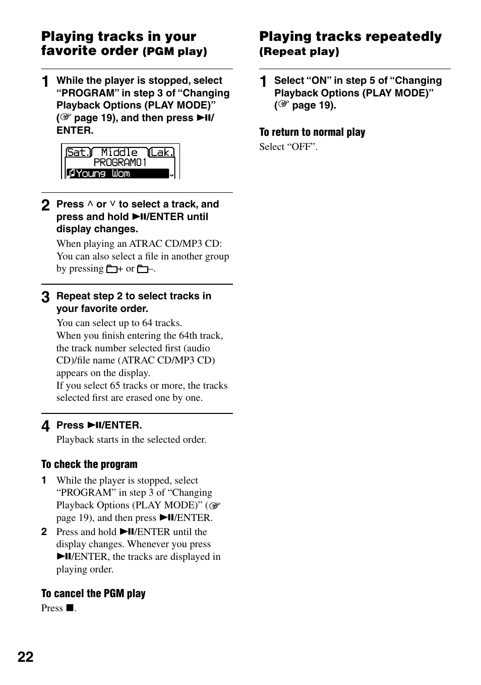 Playing tracks in your favorite order (pgm play), Playing tracks repeatedly (repeat play), Playing tracks in your favorite order (pgm | Play), Playing tracks in your favorite order, Playing tracks repeatedly | Sony D-NE319 User Manual | Page 22 / 35