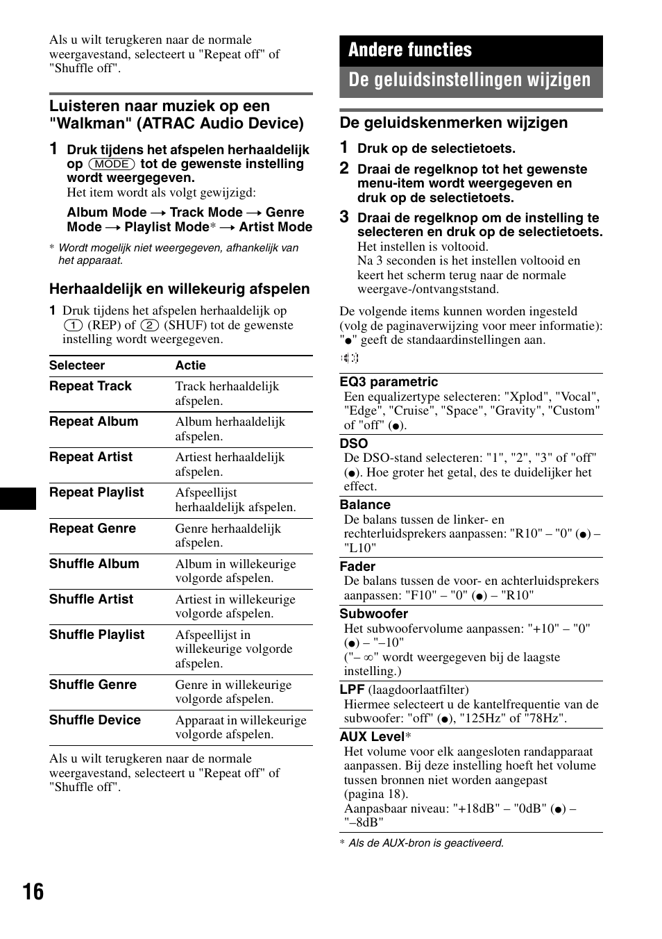 Andere functies, De geluidsinstellingen wijzigen, De geluidskenmerken wijzigen | Andere functies de geluidsinstellingen wijzigen | Sony CDX-GT828U User Manual | Page 128 / 140