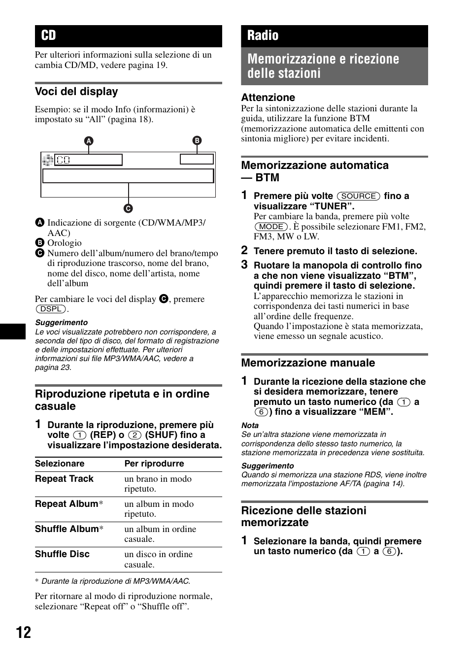 Voci del display, Riproduzione ripetuta e in ordine casuale, Radio | Memorizzazione e ricezione delle stazioni, Memorizzazione automatica - btm, Memorizzazione manuale, Ricezione delle stazioni memorizzate, Voci del display riproduzione ripetuta e in ordine, Casuale | Sony CDX-GT828U User Manual | Page 96 / 140