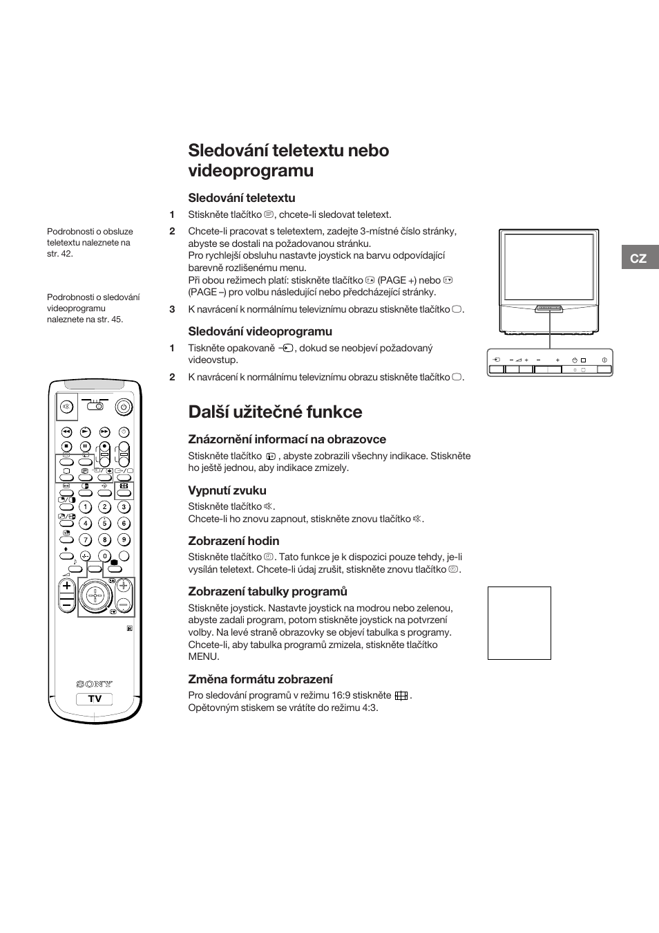 Sledování teletextu nebo videoprogramu, Další užitečné funkce, Sledování teletextu | Sledování videoprogramu, Znázornění informací na obrazovce, Vypnutí zvuku, Zobrazení hodin, Zobrazení tabulky programů, Změna formátu zobrazení | Sony KP-41S5K User Manual | Page 39 / 146