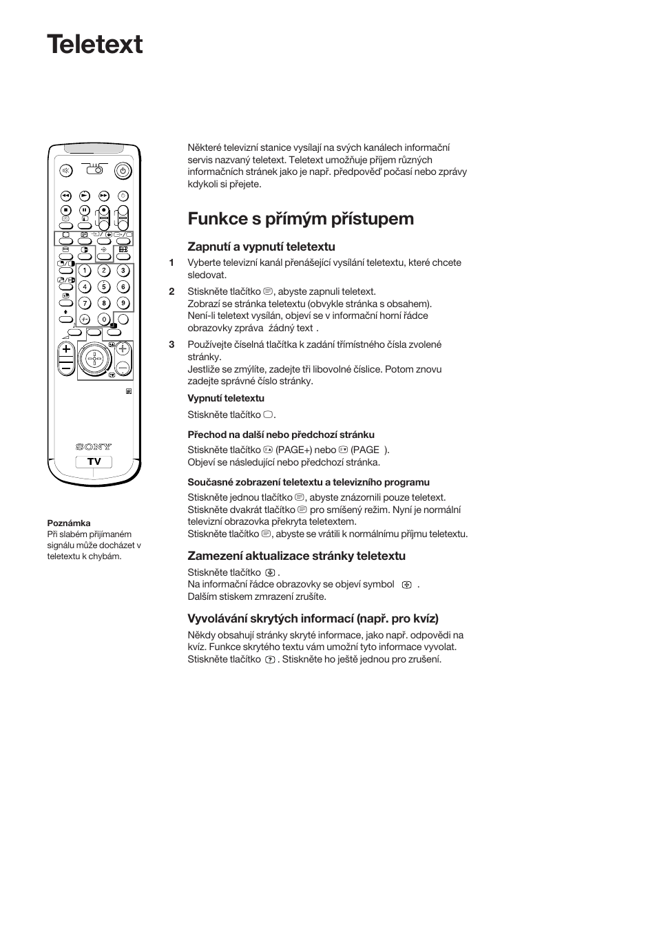 Teletext, Funkce s přímým přístupem, Zapnutí a vypnutí teletextu | Zamezení aktualizace stránky teletextu, Vyvolávání skrytých informací (např. pro kvíz) | Sony KP-41S5K User Manual | Page 42 / 146