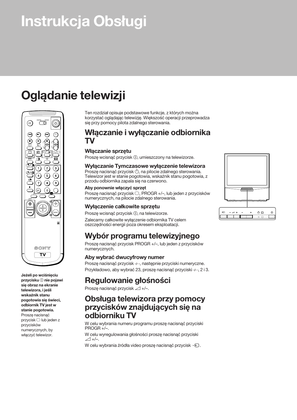 Instrukcja obsługi, Oglądanie telewizji, Włączanie i wyłączanie odbiornika tv | Wybór programu telewizyjnego, Regulowanie głośności, Włączanie sprzętu, Wyłączanie tymczasowe wyłączenie telewizora, Wyłączenie całkowite sprzętu, Aby wybrać dwucyfrowy numer | Sony KP-41S5K User Manual | Page 62 / 146