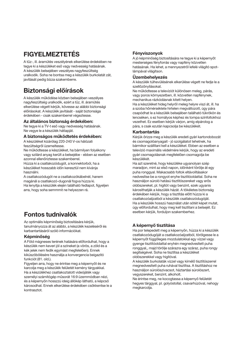 Fontos tudnivalók, Figyelmeztetés, Biztonsági előírások | Sony KP-41S5K User Manual | Page 74 / 146