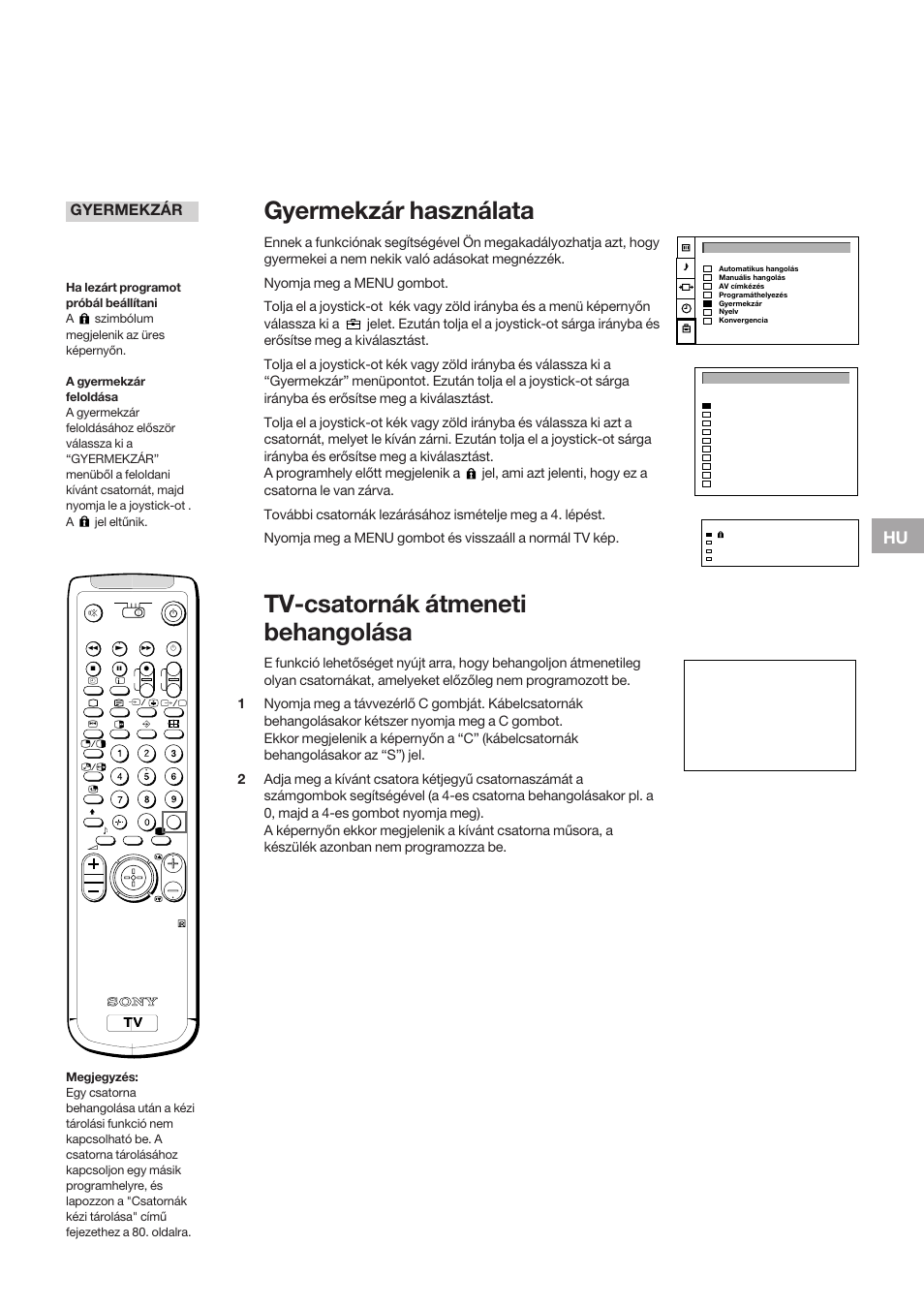 Gyermekzár használata, Tv-csatornák átmeneti behangolása, Gyermekzár | Sony KP-41S5K User Manual | Page 85 / 146