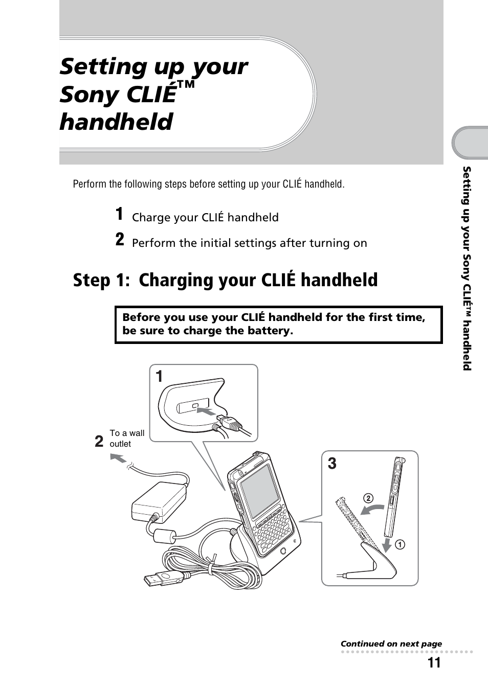 Setting up your sony clié™ handheld, Step 1: charging your clié handheld, Charging your clié handheld | Setting up your sony clié, Handheld | Sony PEG-TG50 User Manual | Page 11 / 100