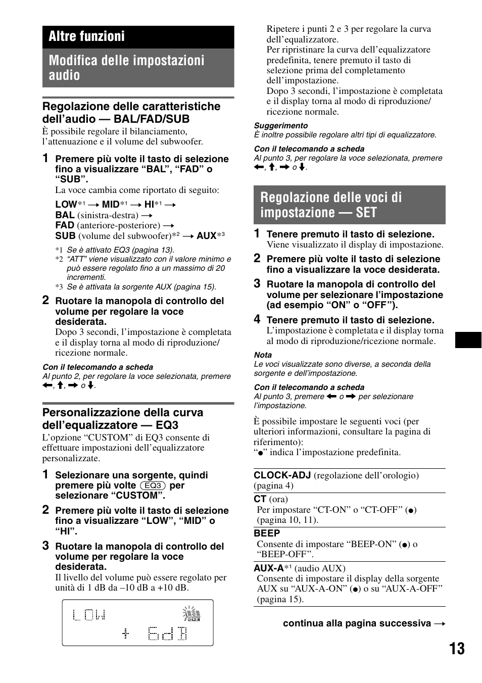 Altre funzioni, Modifica delle impostazioni audio, Regolazione delle voci di impostazione - set | Regolazione delle caratteristiche dell’audio, Regolazione delle voci di impostazione, Altre funzioni modifica delle impostazioni audio, Regolazione delle voci di impostazione — set | Sony ATRAC AD CDX-GT610U User Manual | Page 81 / 116