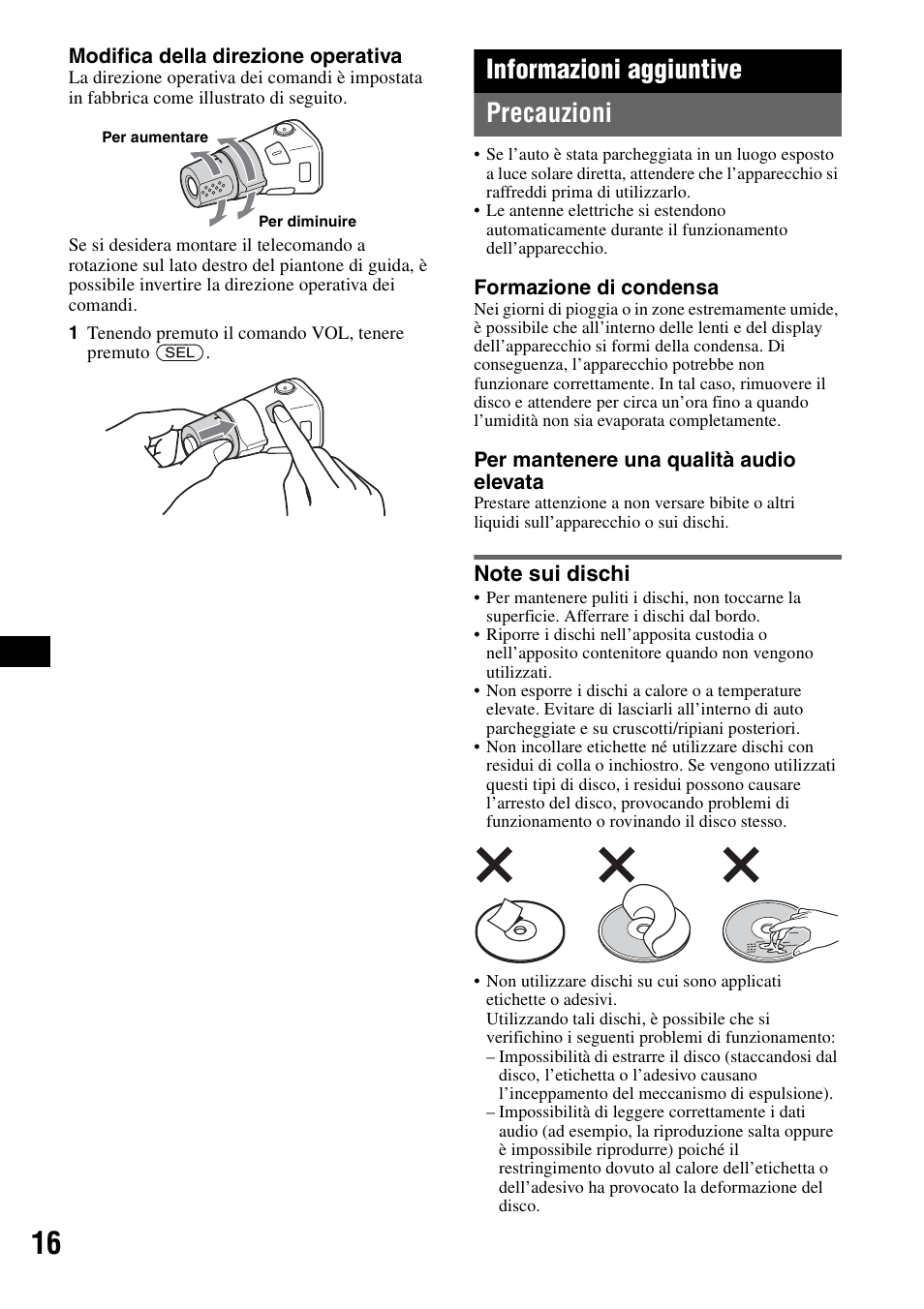 Informazioni aggiuntive, Precauzioni, Note sui dischi | Informazioni aggiuntive precauzioni | Sony ATRAC AD CDX-GT610U User Manual | Page 84 / 116