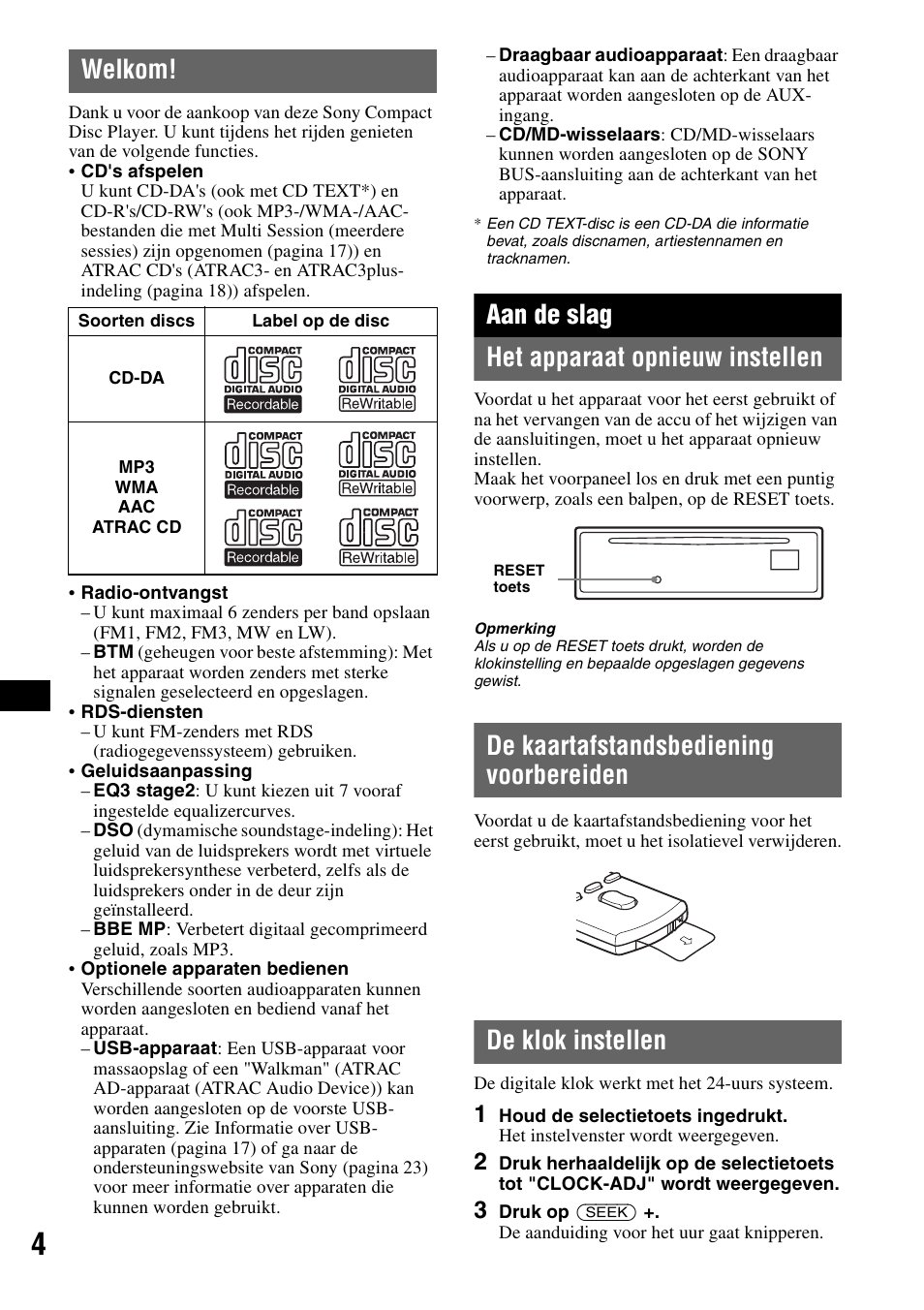 Welkom, Aan de slag, Het apparaat opnieuw instellen | De kaartafstandsbediening voorbereiden, De klok instellen, Aan de slag het apparaat opnieuw instellen | Sony ATRAC AD CDX-GT610U User Manual | Page 94 / 116