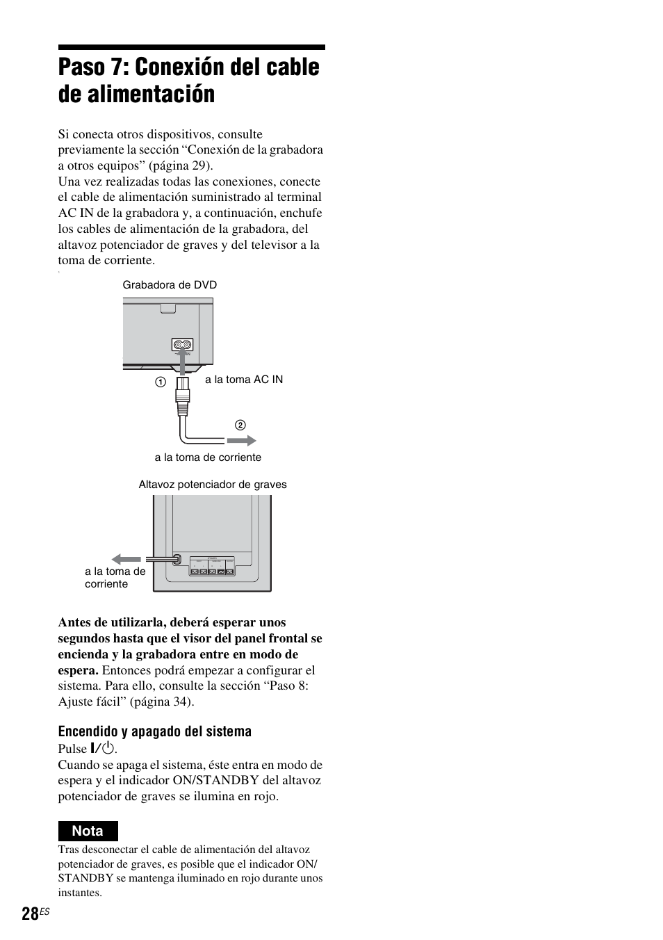 Paso 7: conexión del cable de alimentación, Encendido y apagado del sistema, Nota | Sony DAR-RH7000 User Manual | Page 154 / 536