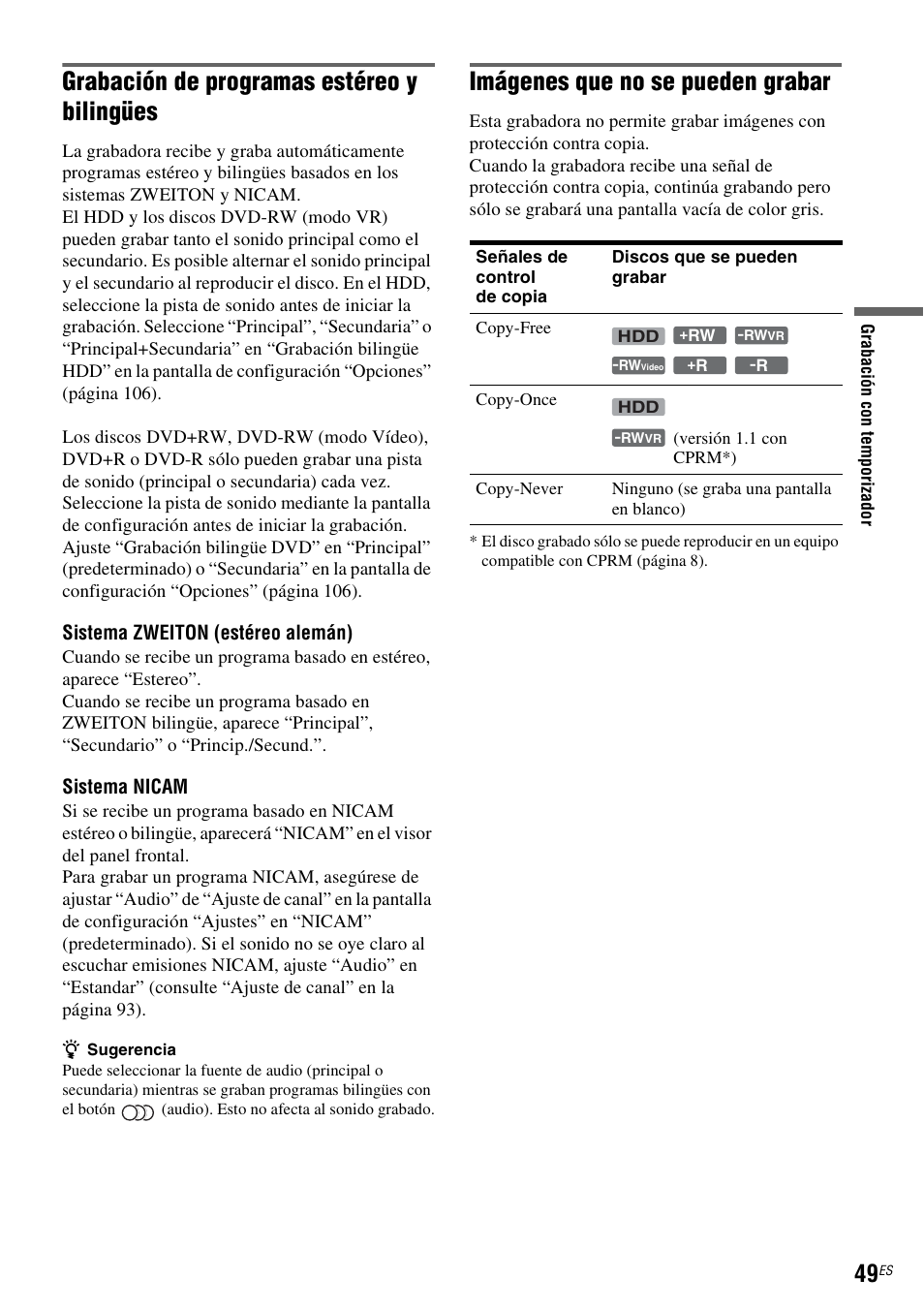 Grabación de programas estéreo y bilingües, Imágenes que no se pueden grabar | Sony DAR-RH7000 User Manual | Page 175 / 536