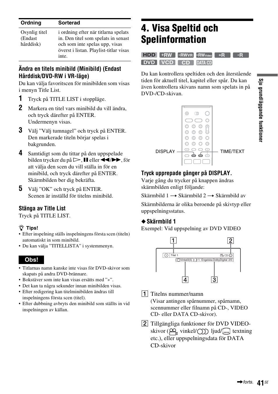 Visa speltid och spelinformation, Stänga av title list, Tryck upprepade gånger på display | Skärmbild 1, A titelns nummer/namn, Tryck på title list i stoppläge, Tryck på title list, Exempel: vid uppspelning av dvd video | Sony DAR-RH7000 User Manual | Page 299 / 536