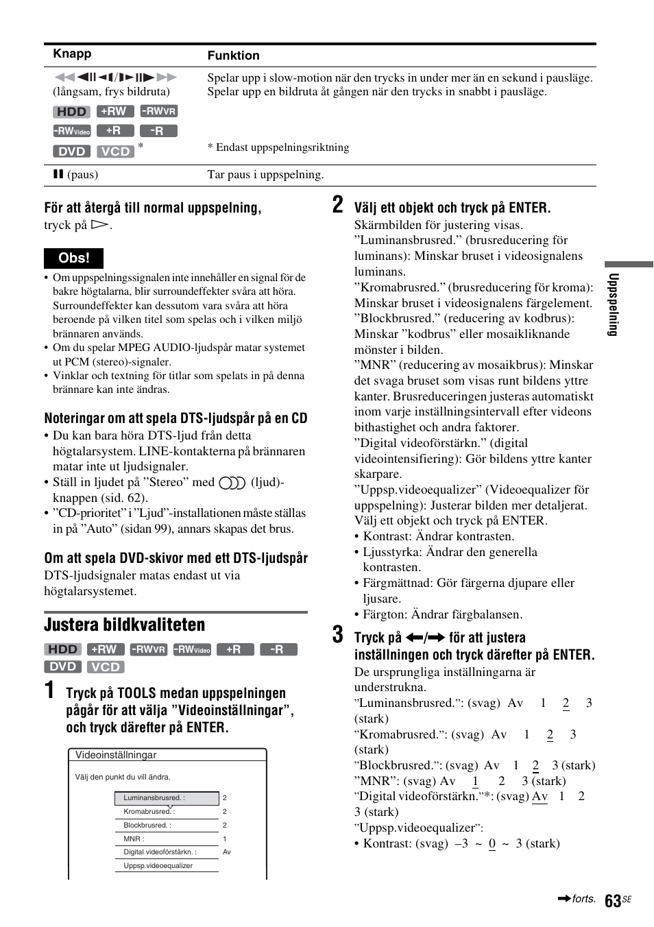 Justera bildkvaliteten | Sony DAR-RH7000 User Manual | Page 321 / 536