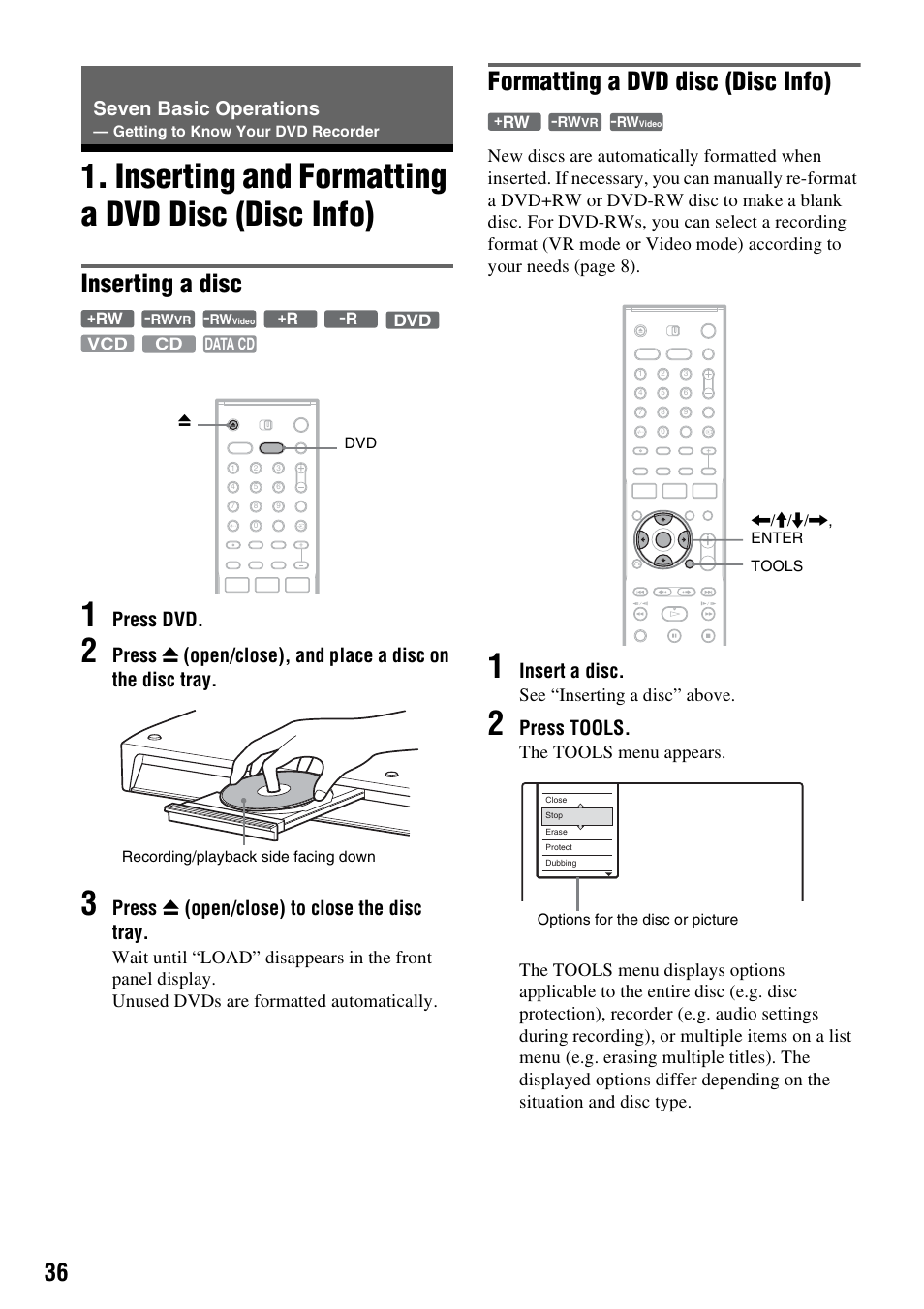 Seven basic operations, Inserting and formatting a dvd disc (disc info), Inserting a disc | Formatting a dvd disc (disc info), Press dvd, Press z (open/close) to close the disc tray, Insert a disc, Press tools, Se e “inserting a disc ” above | Sony DAR-RH7000 User Manual | Page 36 / 536