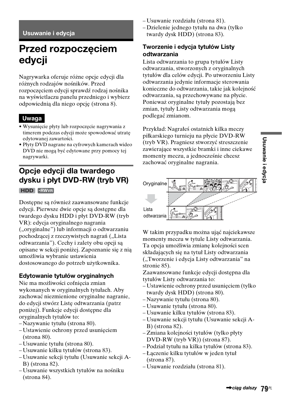 Usuwanie i edycja, Przed rozpoczęciem edycji | Sony DAR-RH7000 User Manual | Page 465 / 536