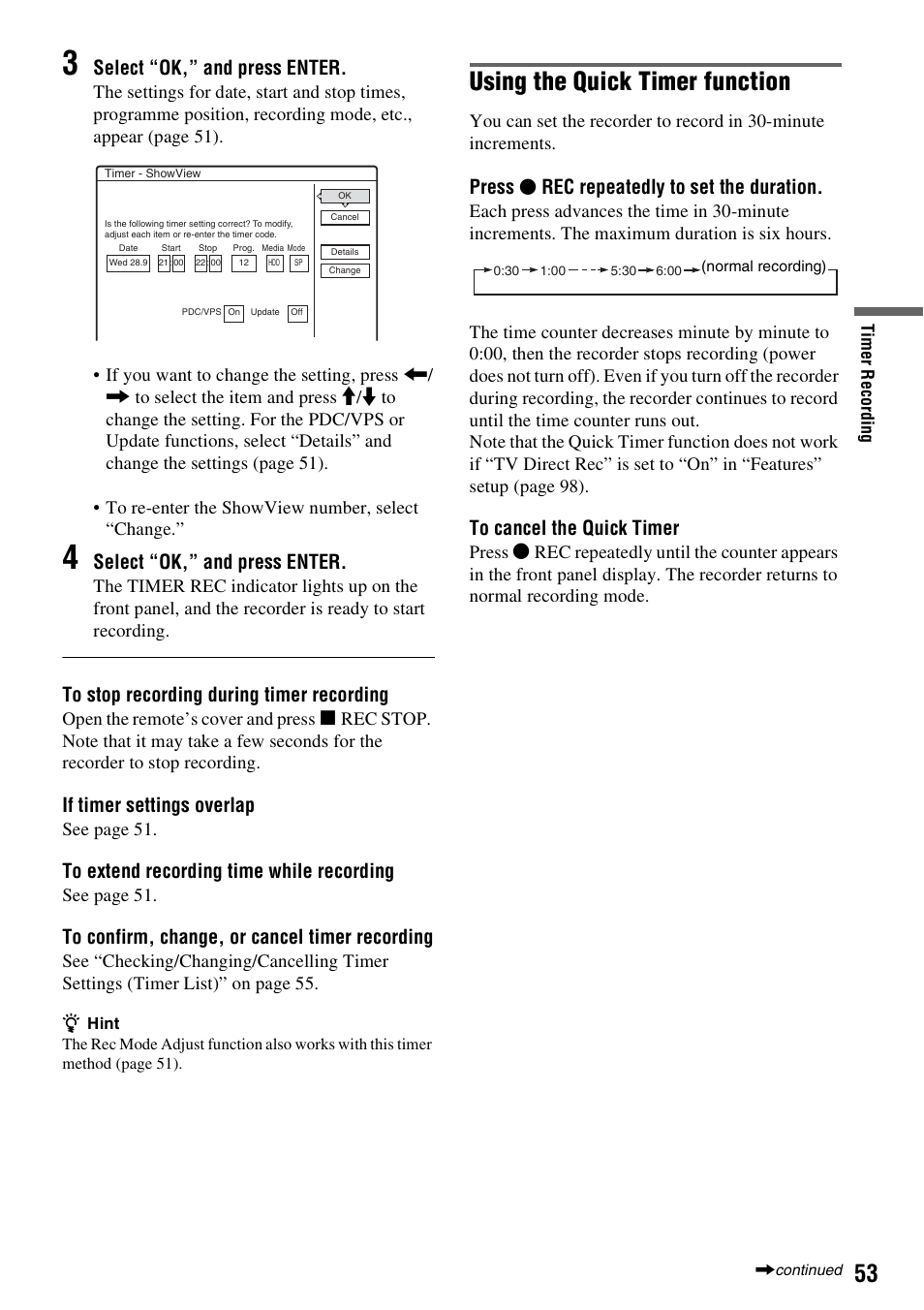 Using the quick timer function, Select “ok,” and press enter, If timer settings overlap | Press z rec repeatedly to set the duration, Open the remote’s cover and press, See page 51, Press | Sony DAR-RH7000 User Manual | Page 53 / 536