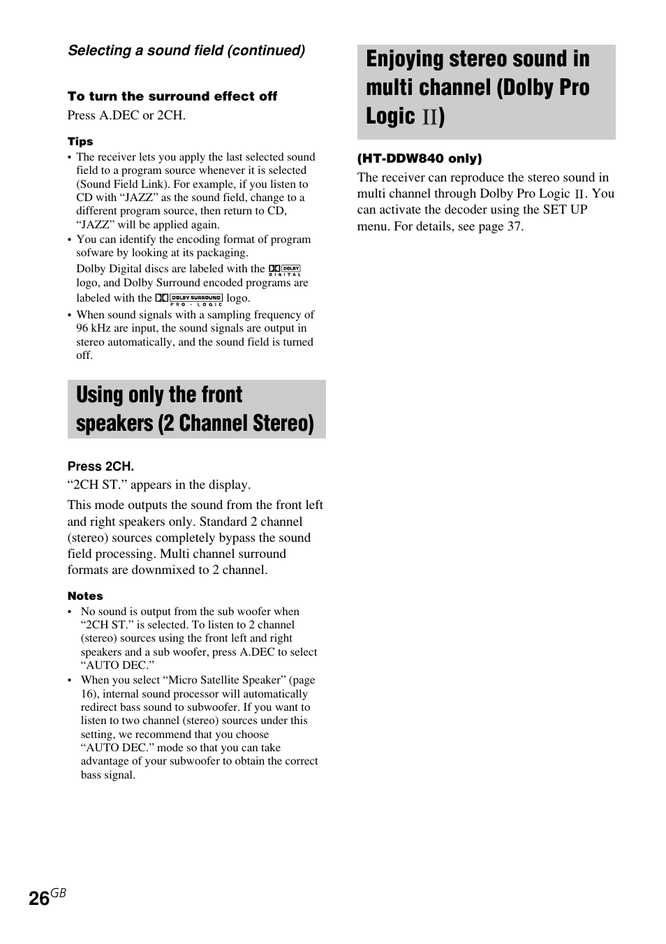 Using only the front speakers, 2 channel stereo), Enjoying stereo sound in multi channel | Dolby pro logic ), Using only the front speakers (2 channel stereo) | Sony STR-K840P User Manual | Page 26 / 59