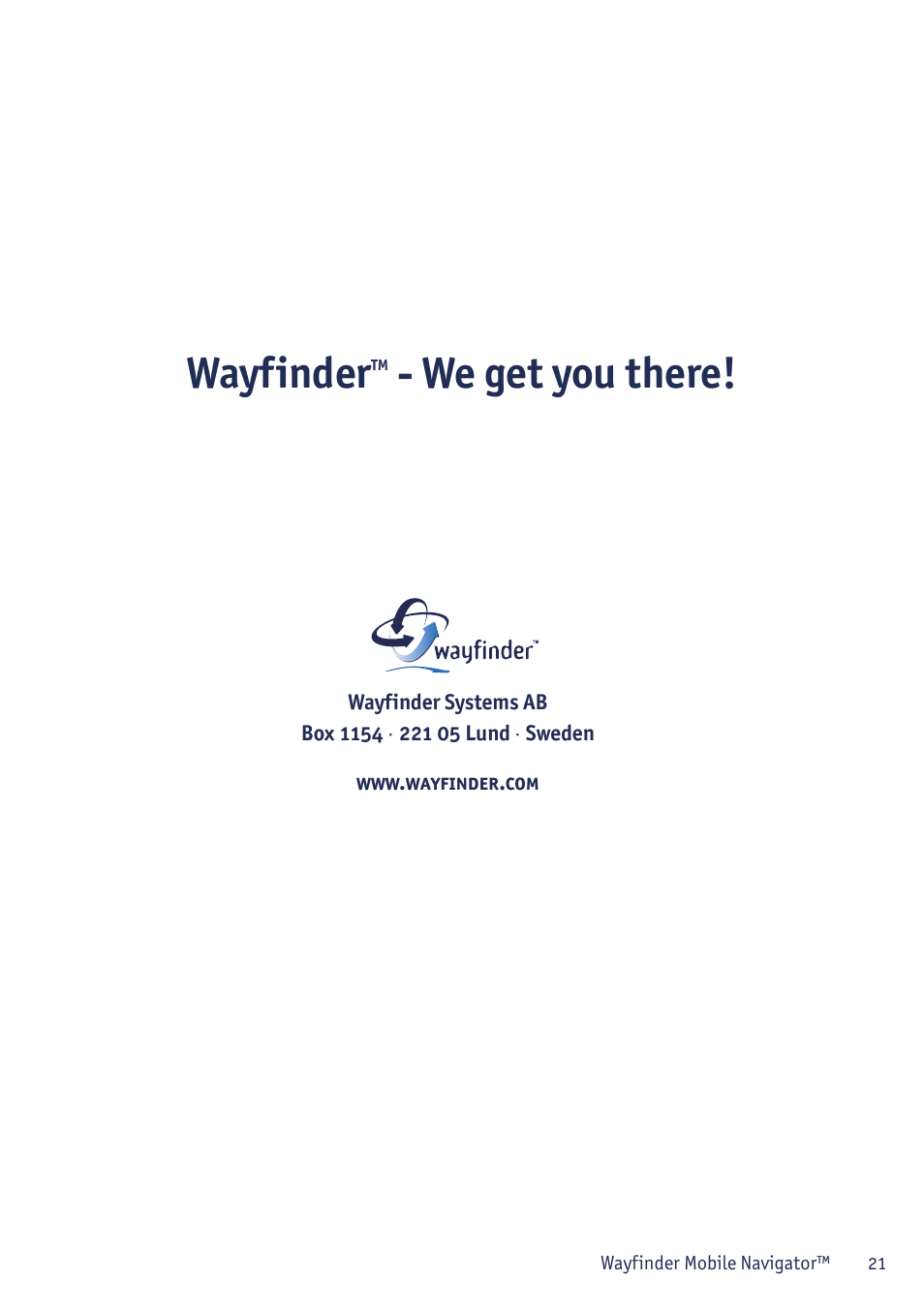 Wayfinder, We get you there | Sony P800/P900 User Manual | Page 21 / 21