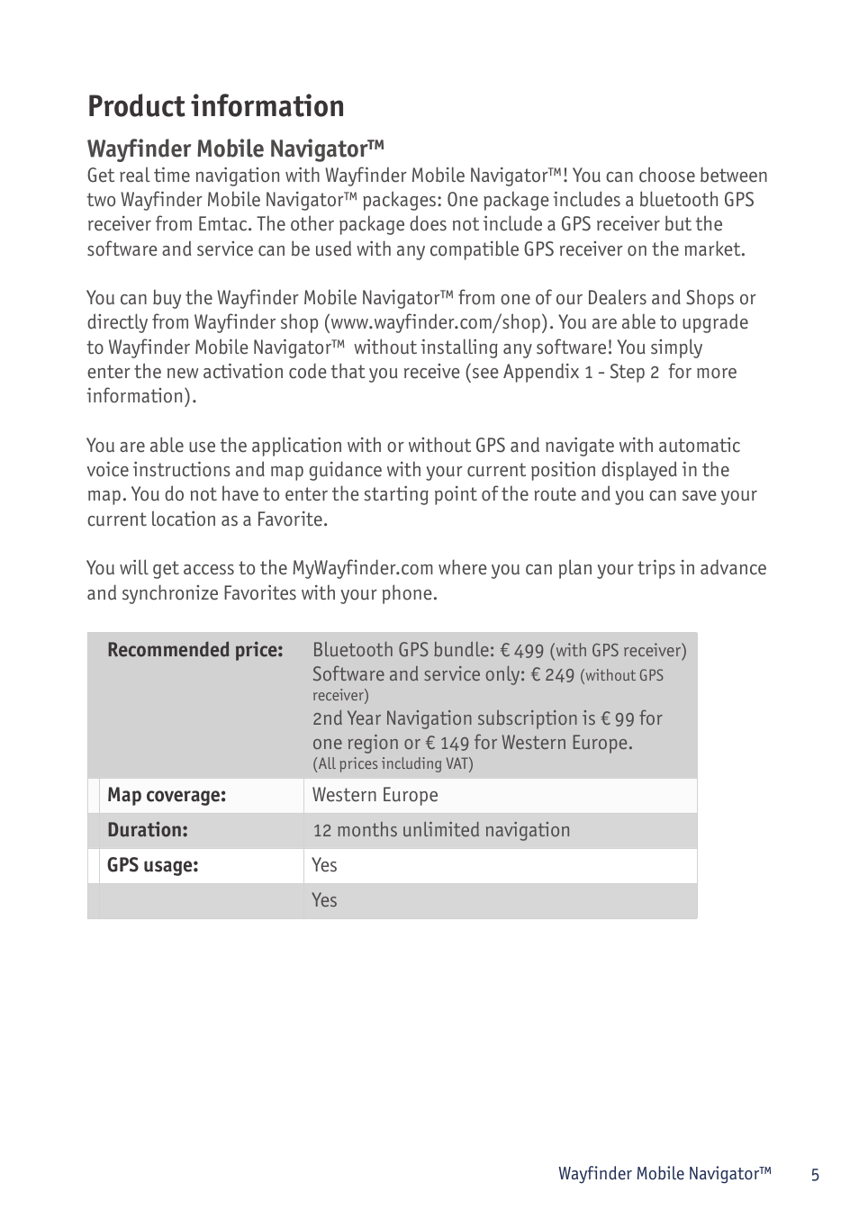 Product information, Wayfinder mobile navigator | Sony P800/P900 User Manual | Page 5 / 21