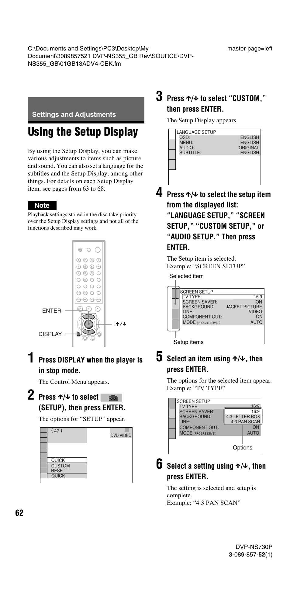 Settings and adjustments, Using the setup display, Press display when the player is in stop mode | Press x / x to select (setup), then press enter, Press x / x to select “custom,” then press enter, Select an item using x / x , then press enter, Select a setting using x / x , then press enter | Sony DVP-NS585P User Manual | Page 62 / 78