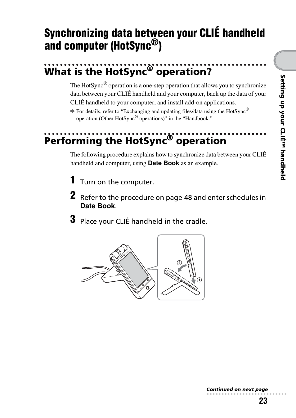 What is the hotsync® operation, Performing the hotsync® operation, Synchronizing data between your clié | Handheld and computer (hotsync, What is the hotsync, Operation, Performing the hotsync | Sony PEG-NX73V User Manual | Page 23 / 112