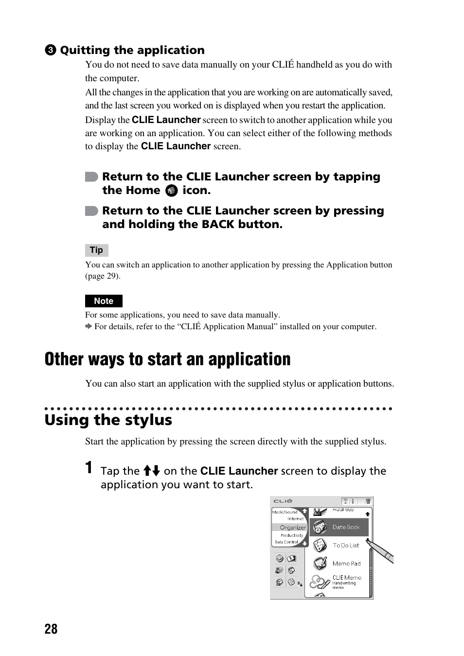 Other ways to start an application, Using the stylus | Sony PEG-NX73V User Manual | Page 28 / 112