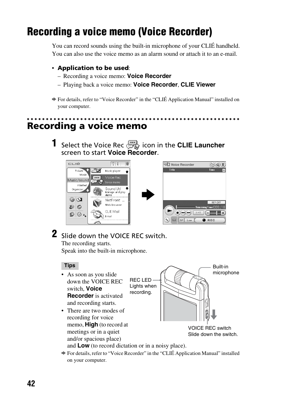 Recording a voice memo (voice recorder), Recording a voice memo, Recording a voice memo (voice recorder) . 42 | Sony PEG-NX73V User Manual | Page 42 / 112