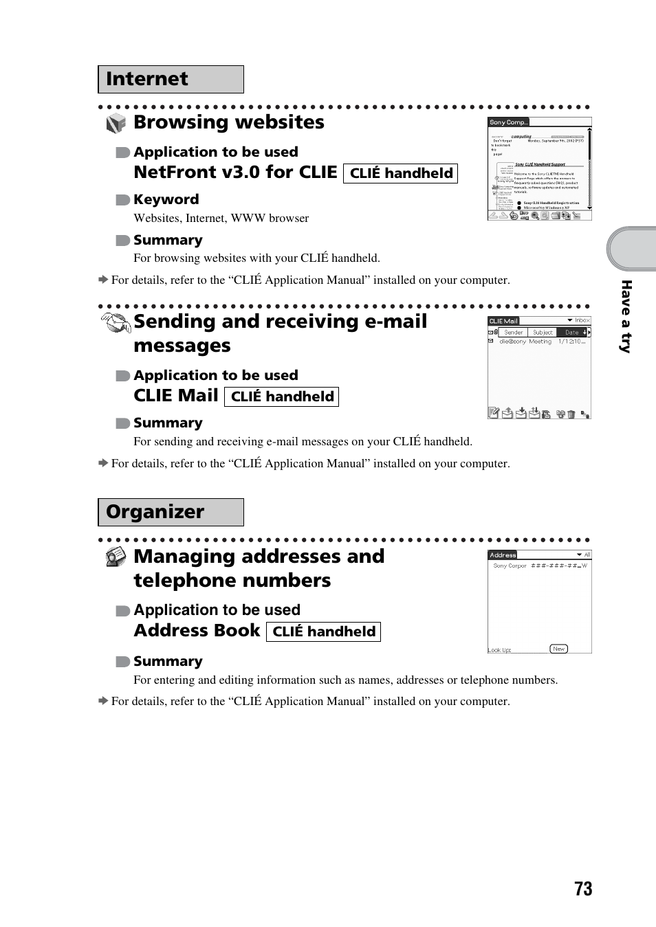 Browsing websites, Sending and receiving e-mail messages, Managing addresses and telephone numbers | Internet organizer, Netfront v3.0 for clie, Clie mail, Address book | Sony PEG-NX73V User Manual | Page 73 / 112