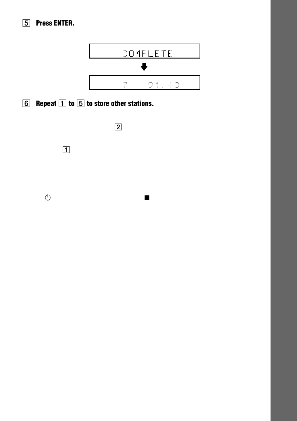 Getting star ted, 5press enter, 6repeat 1 to 5 to store other stations | The station is stored | Sony DAV-C770 User Manual | Page 31 / 88