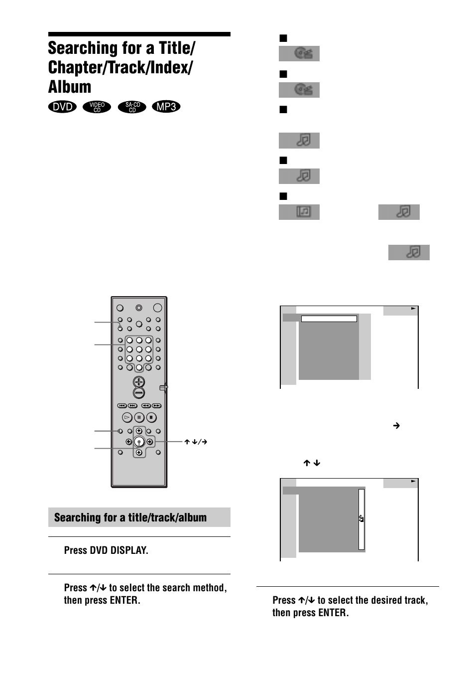 Searching for a title/ chapter/track/index/ album, Searching for a title/track/album, Press dvd display. the control menu appears | Sony DAV-C770 User Manual | Page 44 / 88