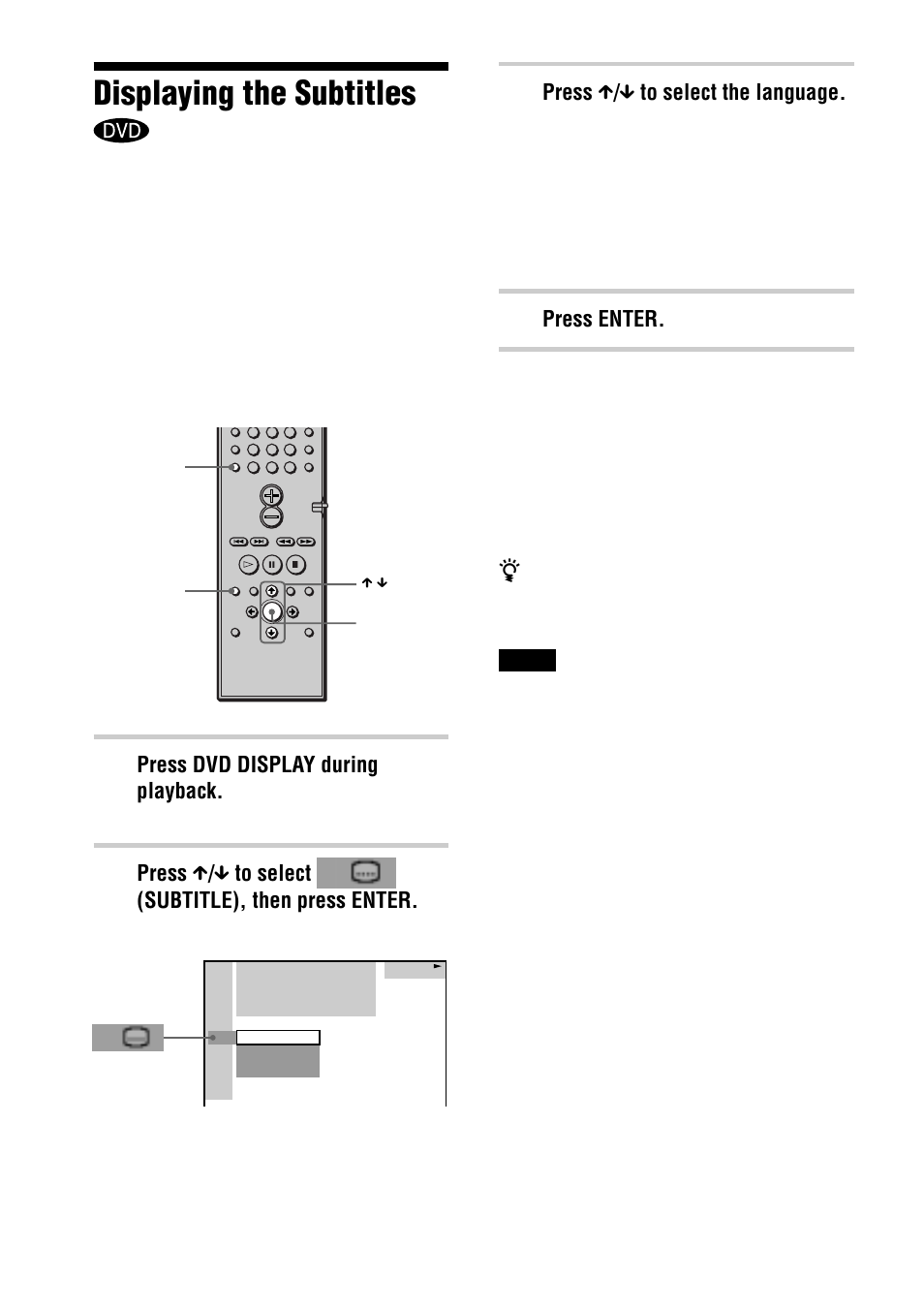 Displaying the subtitles, Press dvd display during playback, Press x / x to select (subtitle), then press enter | Press x / x to select the language, Press enter | Sony DAV-C770 User Manual | Page 56 / 88