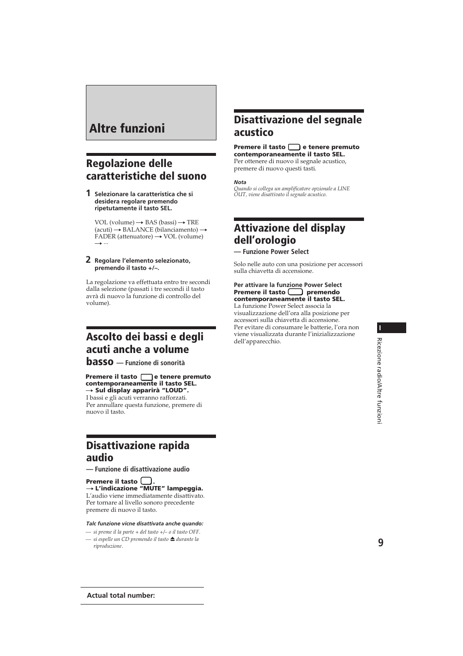 Altre funzioni, Regolazione delle caratteristiche del suono, Disattivazione rapida audio | Disattivazione del segnale acustico, Attivazione del display dell’orologio | Sony CDX-3100 User Manual | Page 49 / 54