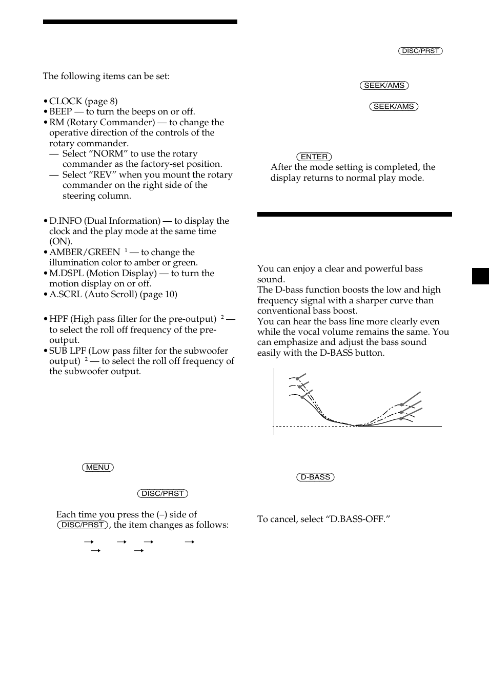 Changing the sound and display settings, Boosting the bass sound — d-bass, Boosting the bass sound | Set (setting), Dis (display), D-bass, Adjusting the bass curve | Sony CDX-C7000X User Manual | Page 21 / 28