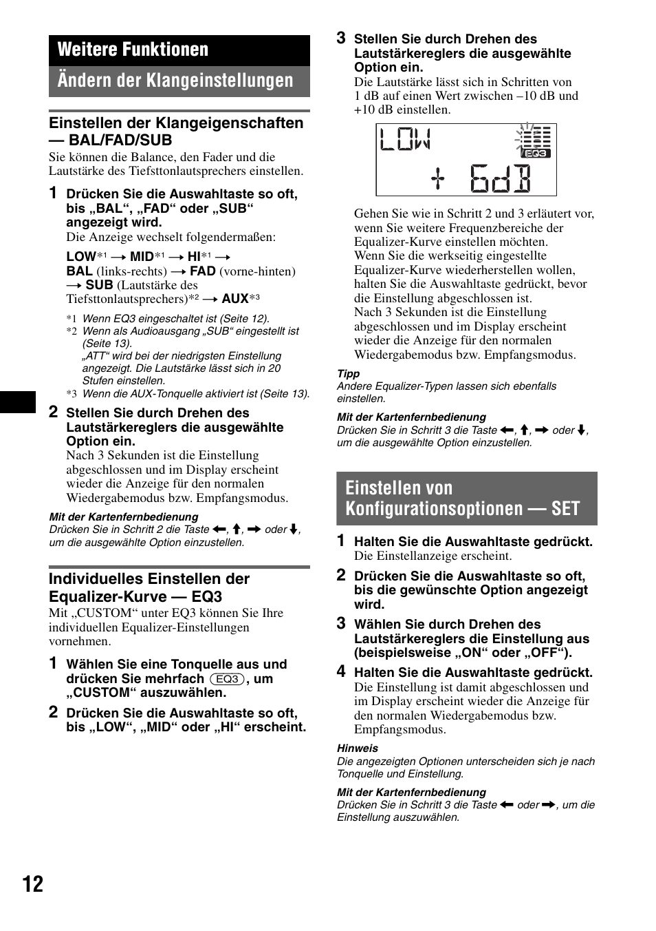 Weitere funktionen, Ändern der klangeinstellungen, Einstellen der klangeigenschaften - bal/fad/sub | Individuelles einstellen der equalizer-kurve - eq3, Einstellen von konfigurationsoptionen - set, Einstellen der klangeigenschaften, Einstellen von konfigurationsoptionen, Weitere funktionen ändern der klangeinstellungen, Einstellen von konfigurationsoptionen — set | Sony CDX-A360 User Manual | Page 30 / 96