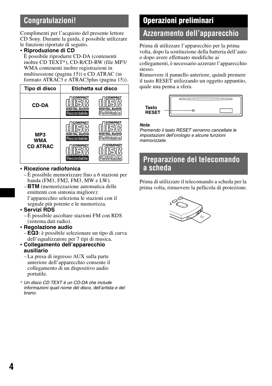 Congratulazioni, Operazioni preliminari, Azzeramento dell’apparecchio | Preparazione del telecomando a scheda | Sony CDX-A360 User Manual | Page 60 / 96