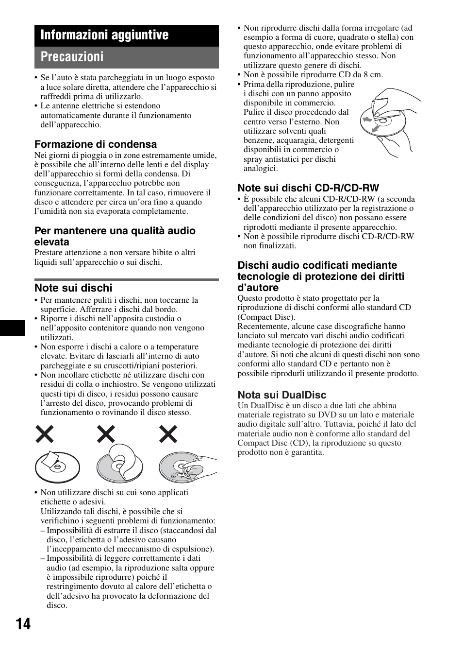 Informazioni aggiuntive, Precauzioni, Note sui dischi | Informazioni aggiuntive precauzioni | Sony CDX-A360 User Manual | Page 70 / 96