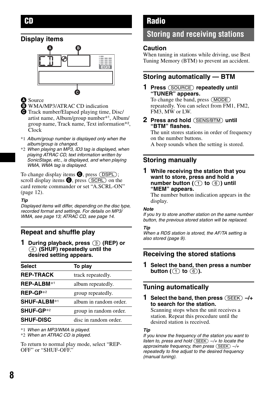 Display items, Repeat and shuffle play, Radio | Storing and receiving stations, Storing automatically - btm, Storing manually, Receiving the stored stations, Tuning automatically, Display items repeat and shuffle play, Shuf 8 | Sony CDX-A360 User Manual | Page 8 / 96