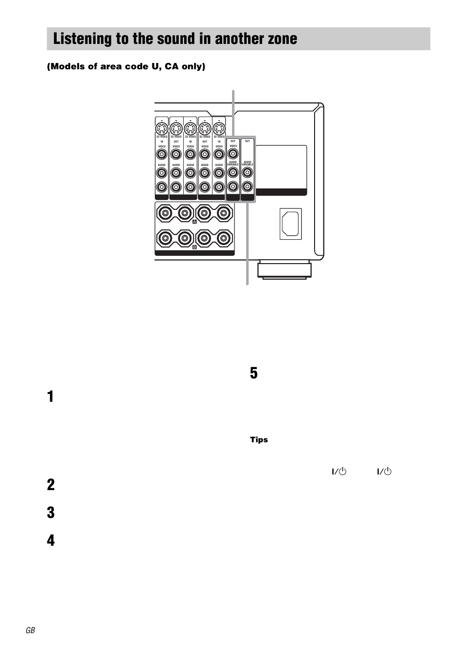 Listening to the sound in another zone, Models of area code u, ca only), Listening to the sound in another | Zone (models of area code u, ca only), 2nd zone out 3rd zone out, Turn on the main receiver (this receiver), Turn on the amplifier in the 2nd or 3rd zone | Sony STR-DA5000ES User Manual | Page 52 / 68