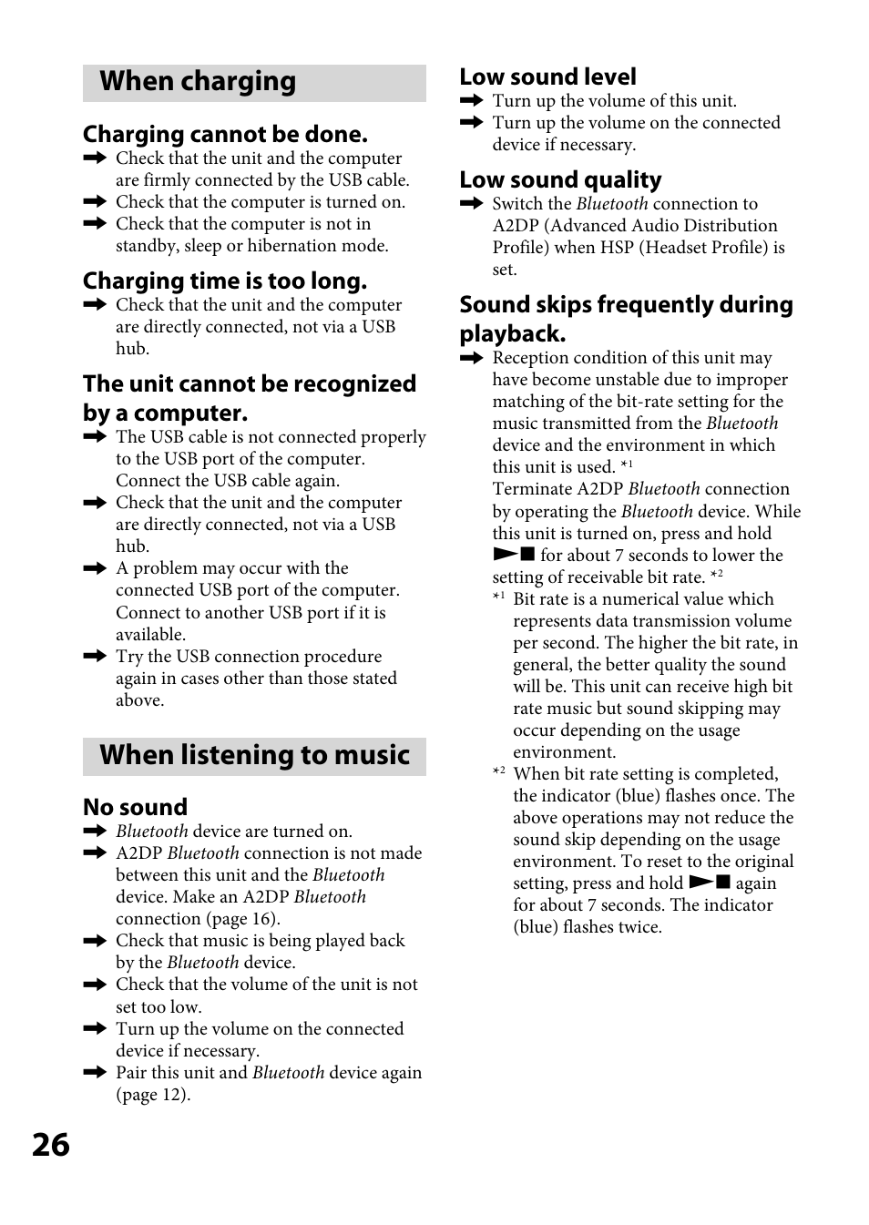 When charging, When listening to music, Charging cannot be done | Charging time is too long, The unit cannot be recognized by a computer, No sound, Low sound level, Low sound quality, Sound skips frequently during playback | Sony DR-BT100CX User Manual | Page 26 / 32