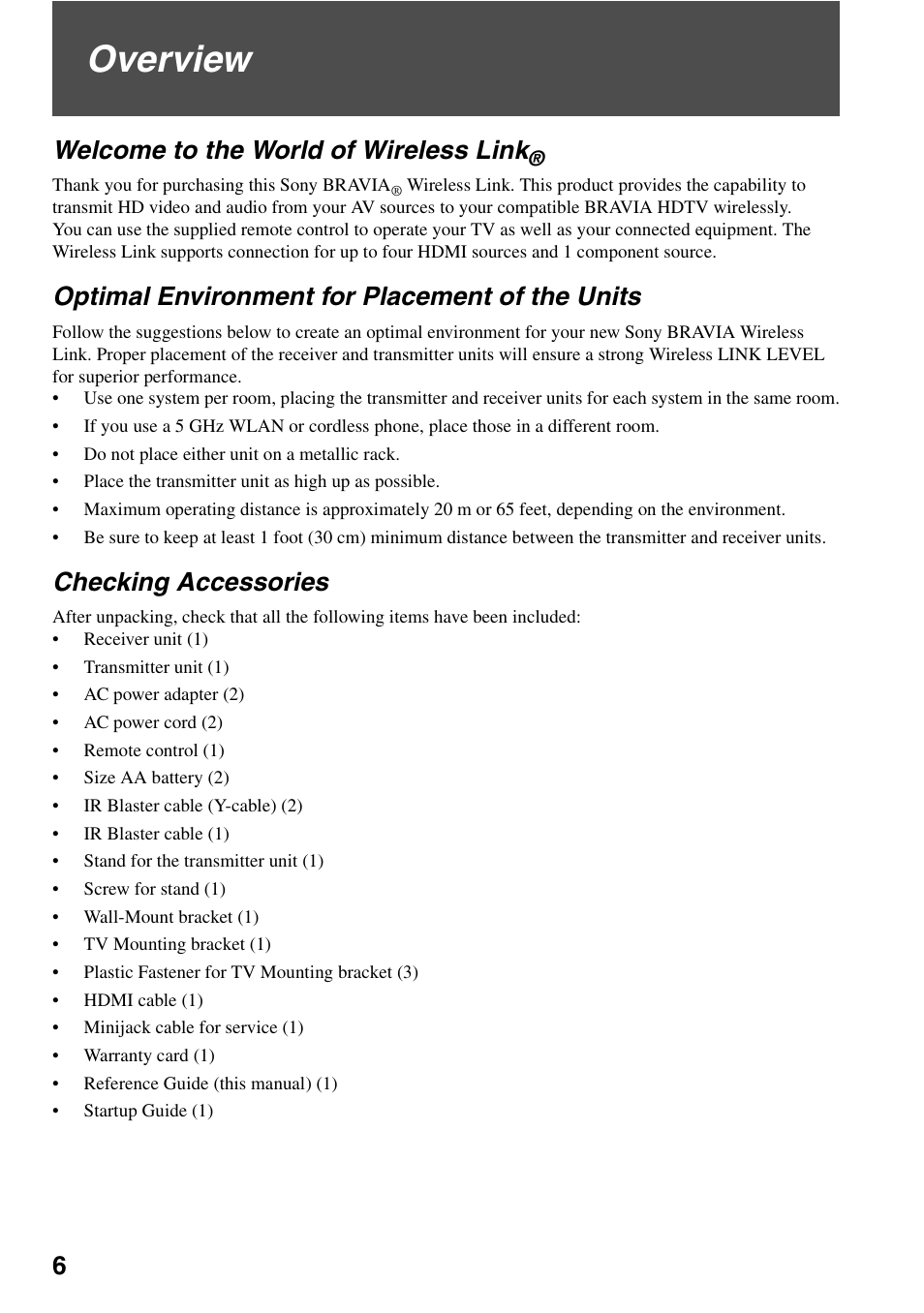 Overview, Welcome to the world of wireless link, Optimal environment for placement of the units | Checking accessories | Sony DMX-WL1 User Manual | Page 6 / 24