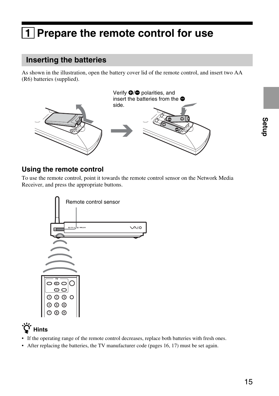 1 prepare the remote control for use, Inserting the batteries, 1 prepare the remote control for use . 15 | Sony VGP-MR200U/E User Manual | Page 15 / 69