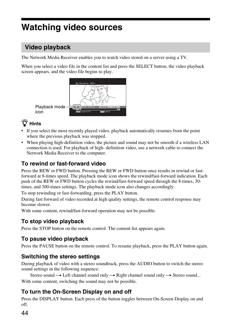 Watching video sources, Video playback, Switching the stereo settings | Sony VGP-MR200U/E User Manual | Page 44 / 69