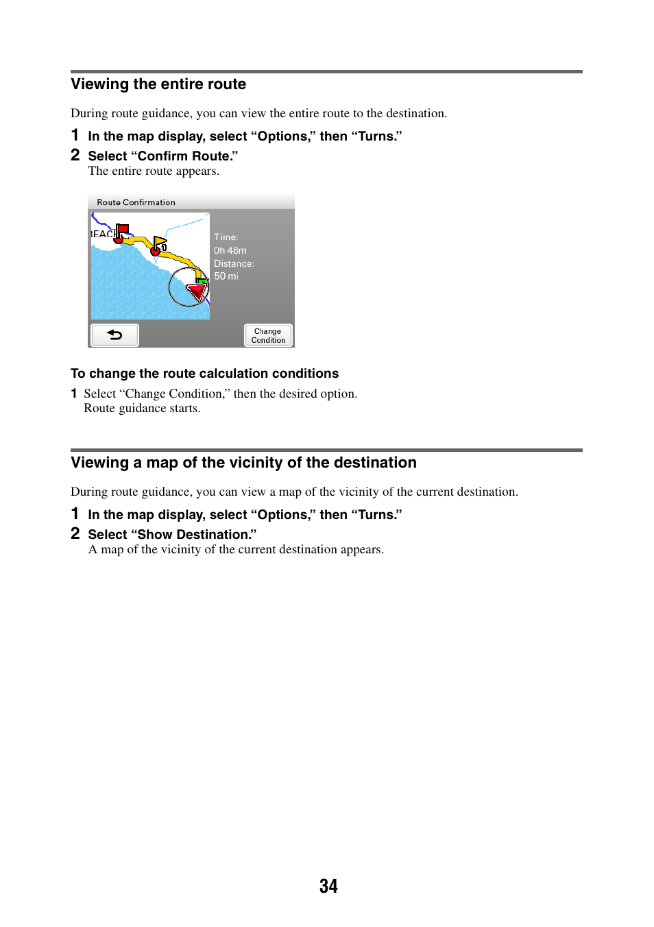 Viewing the entire route, Viewing a map of the vicinity of the destination | Sony NAV-U NV-U44 User Manual | Page 34 / 54