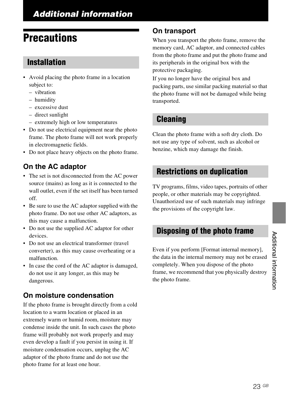 Additional information, Precautions, Installation | Cleaning, Restrictions on duplication, Disposing of the photo frame | Sony DPF-E710 User Manual | Page 23 / 28